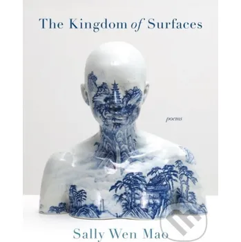 Poezie The Kingdom of Surfaces - Claudia Mills Graywolf