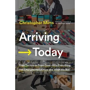 Arriving Today - Christopher Mims HarperCollins