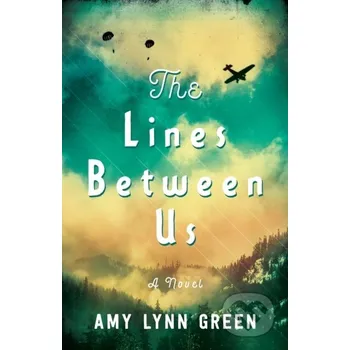 The Lines Between Us - Green Amy Lynn