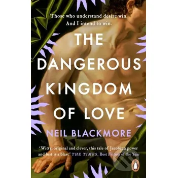 The Dangerous Kingdom of Love - Neil Blackmore Cornerstone