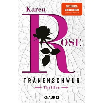 Tränenschwur - Karen Rose [DE] (2025, Brožovaná, Knaur Taschenbuch)