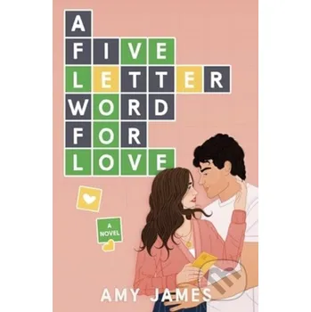 A Five-Letter Word for Love - James Amy Avon