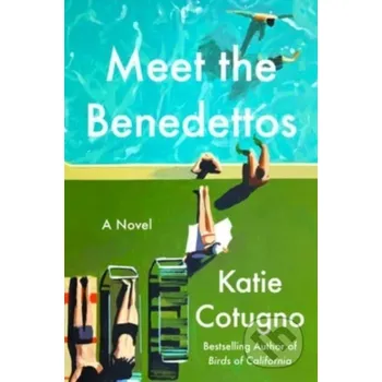 Umění Meet the Benedettos - Katie Cotugno HarperCollins