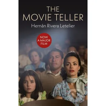 The Movie Teller - Hernan R Letelier MacLehose Press
