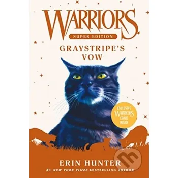 Warriors Super Edition: Graystripe's Vow - Erin Hunter HarperCollins
