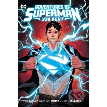 Komiks pro dospělé Adventures of Superman: Jon Kent - Henry Clayton, Tom Taylor DC Comics