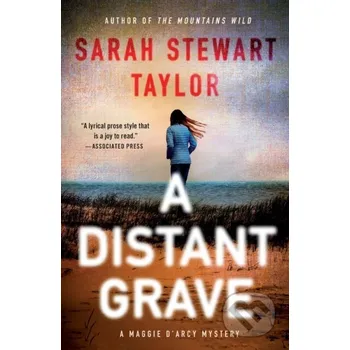 A Distant Grave - Sarah Stewart Taylor St. Martin´s Press