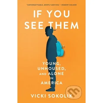 If You See Them - Vicki Sokolik