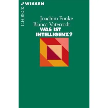 Was ist Intelligenz? - Ehmer, Ines