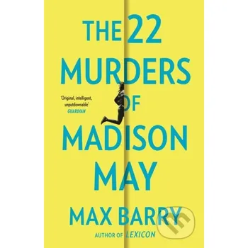 The 22 Murders Of Madison May - Max Barry Hodder and Stoughton