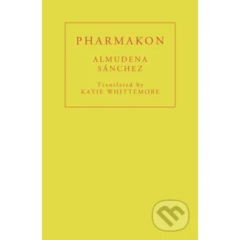 Beletrie pro dospělé Pharmakon - Almundena Sanchez
