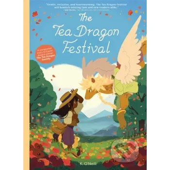 The Tea Dragon Festival Treasury Edition - K. O’Neill Oni Press