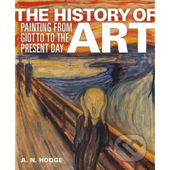 Umění The History of Art - AN Hodge Arcturus