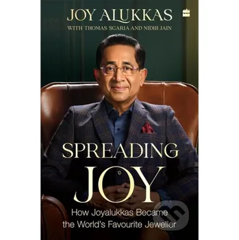 Literární biografie Spreading Joy - Joy Alukkas
