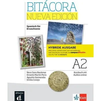 Německý jazyk Bitácora nueva edición 2 A2 - Hybride Ausgabe