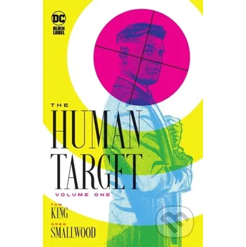 Beletrie pro dospělé The Human Target Book One - Greg Smallwood, Tom King DC Comics