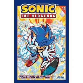Sonic the Hedgehog T.14 Wszystko albo nic cz.2 - DiCicco, Peter; Flynn, Ian; Rangel, Fabian, Jr.; Goellner, Caleb