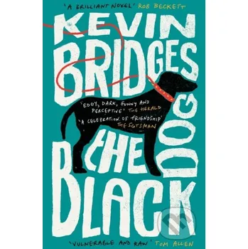 Beletrie pro dospělé The Black Dog - Kevin Bridges Wildfire