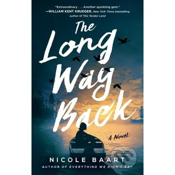The Long Way Back - Nicole Baart Atria Books