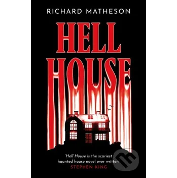 Beletrie pro dospělé Hell House - Richard Matheson Gollancz