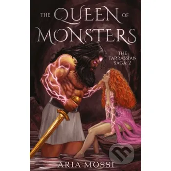The Queen of Monsters - Aria Mossi Matador