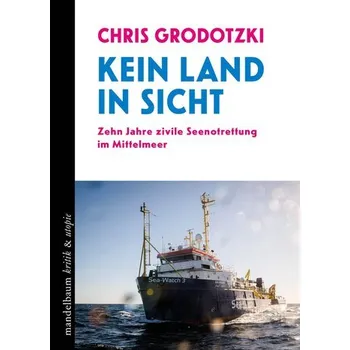 Kein Land in Sicht - Grodotzki, Chris
