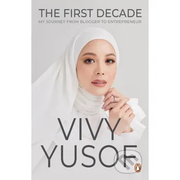 Literární biografie The First Decade - Vivy Yusof