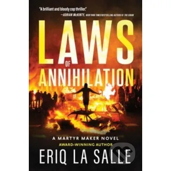 Laws of Annihilation - Eriq La Salle Poisoned Pen Press