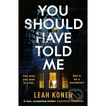 You Should Have Told Me - Leah Konen Penguin Books
