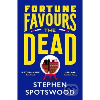 Fortune Favours the Dead - Stephen Spotswood Wildfire
