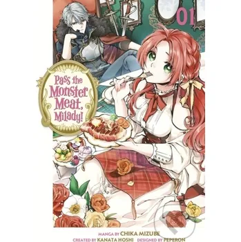 Komiks pro dospělé Pass the Monster Meat, Milady! 1 - Chika Mizube
