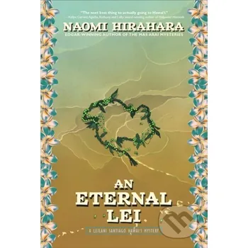 An Eternal Lei - Naomi Hirahara