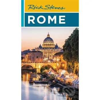 Rick Steves Rome (Twenty-third Edition) - Gene Openshaw, Rick Steves Rick Steves