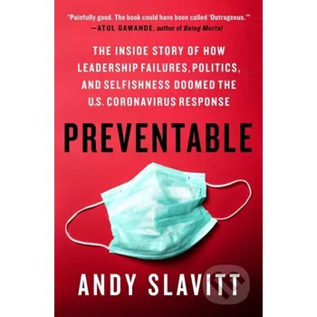 Preventable - Andy Slavitt St. Martin´s Press