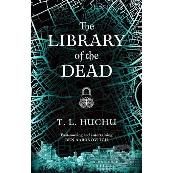 Beletrie pro dospělé The Library of the Dead - T. L. Huchu Tor