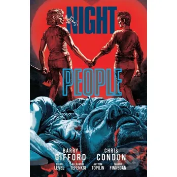 Komiks pro dospělé Night People - Barry Gifford, Chris Condon Oni Press