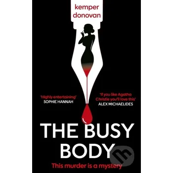 Beletrie pro dospělé The Busy Body - Kemper Donovan Constable