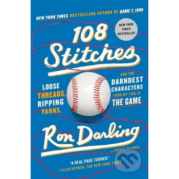 Populárně naučná literatura pro dospělé 108 Stitches - Ron Darling St. Martins Griffin