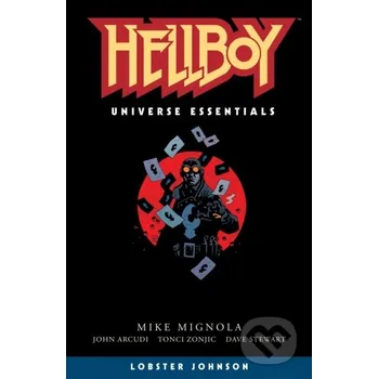 Komiks pro dospělé Hellboy Universe Essentials: Lobster Johnson - John Arcudi, Tonci Zonjic, Mike Mignola