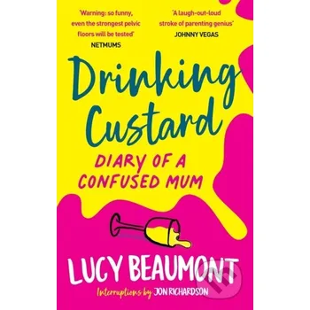 Drinking Custard - Lucy Beaumont Monoray