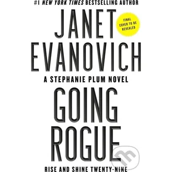 Going Rogue - Janet Evanovich Atria Books
