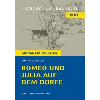 Cizojazyčná kniha Romeo und Julia auf dem Dorfe - Keller, Gottfried [DE] (2022, Taschenbuch, Hamburger Lesehefte)