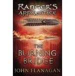 Burning Bridge (Ranger's Apprentice Book 2) – John Flanagan (EN)