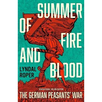 Summer of Fire and Blood - Roper, Lyndal