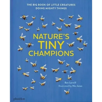 Pohádka Nature's Tiny Champions - Lerwill, Ben