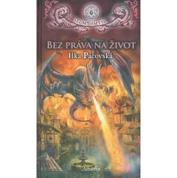 Sedmý smysl 9 - Bez práva na život