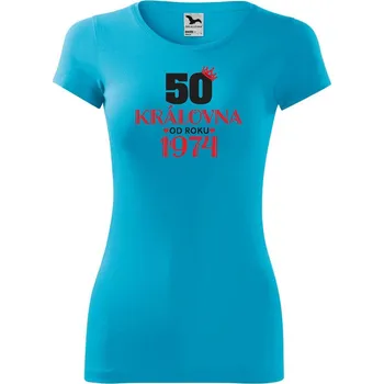 Dámské tričko DOBRÝ TRIKO Dámské tričko Královna od roku Velikost: 2XL, Barva: Tyrkysová