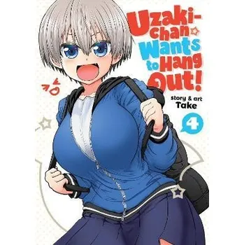 Komiks pro dospělé Uzaki-chan Wants to Hang Out! Vol. 4