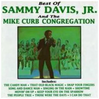 Zahraniční hudba CD Sammy Davis Jr.: Best Of Sammy Davis, Jr. And The Mike Curb Congregation 1991
