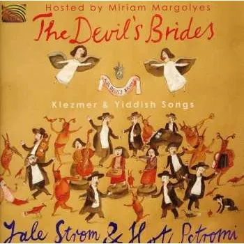Zahraniční hudba CD Yale Strom: The Devil's Brides: Klezmer & Yiddish Songs 2011
